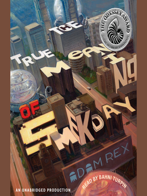Adam Rex创作的The True Meaning of Smekday作品的详细信息 - 可供借阅